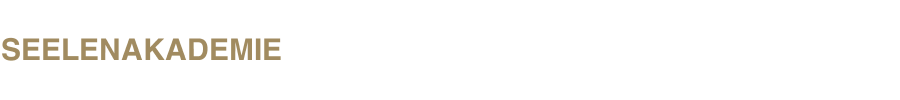          SEELENAKADEMIE